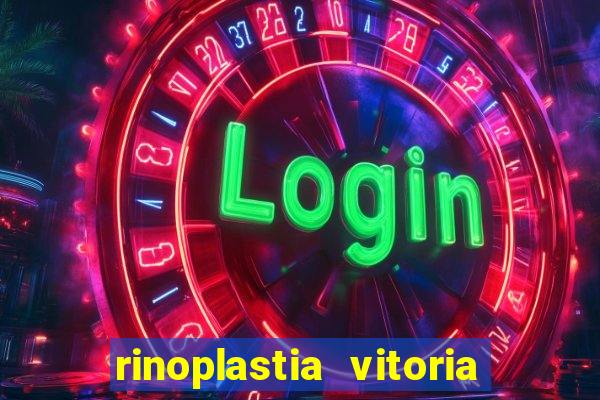 rinoplastia vitoria da conquista